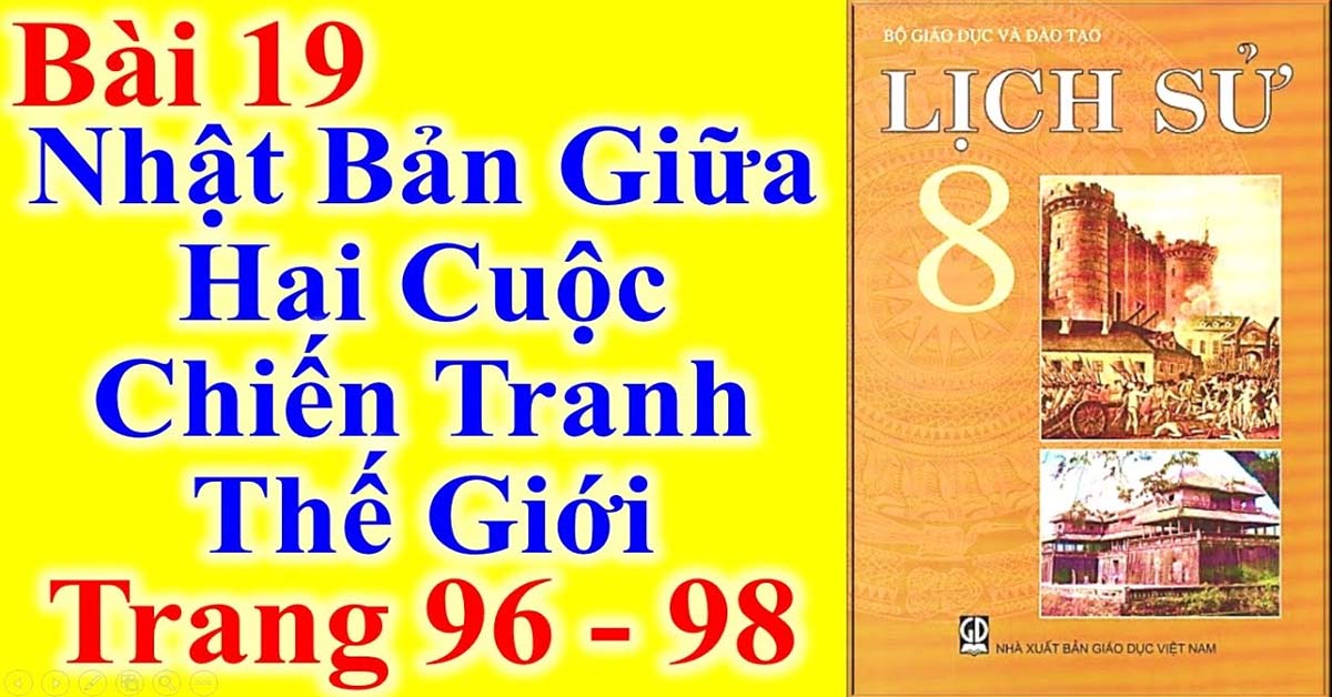 Nhật Bản giữa hai cuộc chiến tranh thế giới – Lịch sử 8 Bài 19