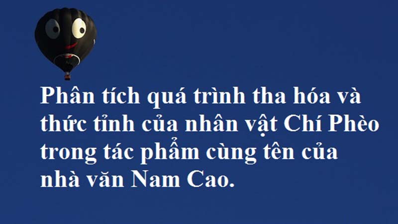 Chí Phèo chết khi đang trên bước đường hoàn lương