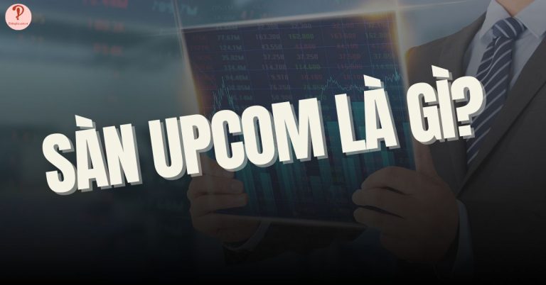 Sàn UpCom là gì?