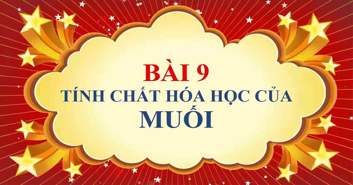 tính chất hoá học của muối