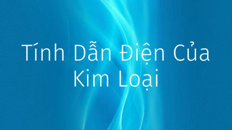 Tính dẫn điện