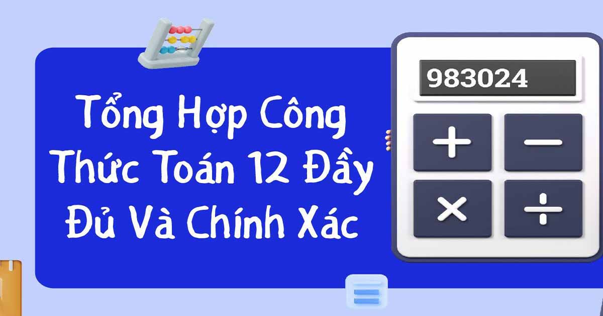 tổng hợp các công thức toán 12