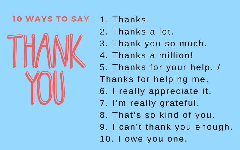 10 cách nói cảm ơn thay cho "Thank you"