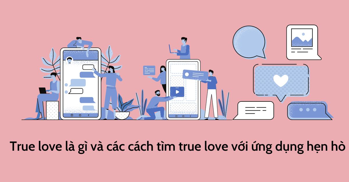 true love nghĩa là gì