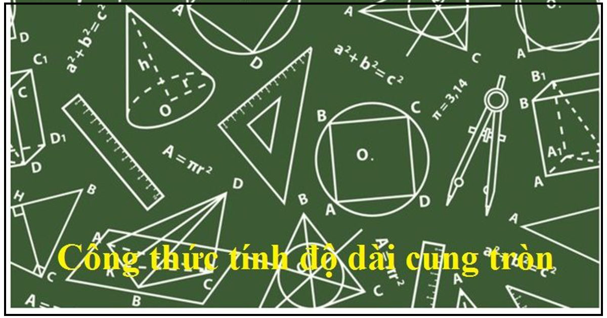 Công thức tính độ dài cung tròn: Lý thuyết và Bài tập