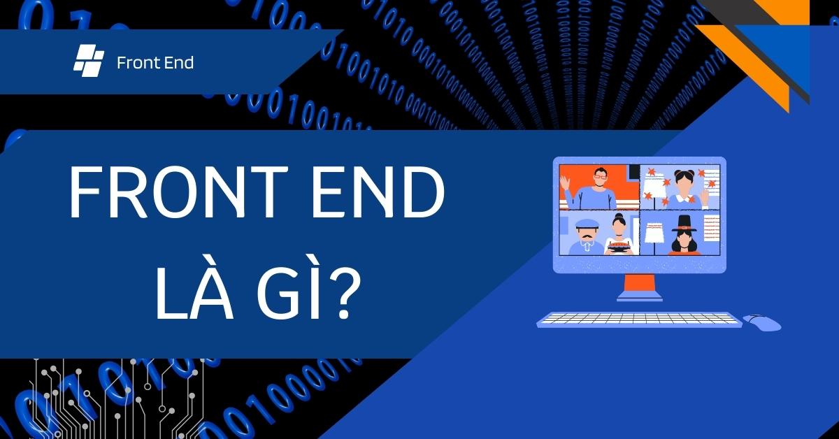 Front end là gì?