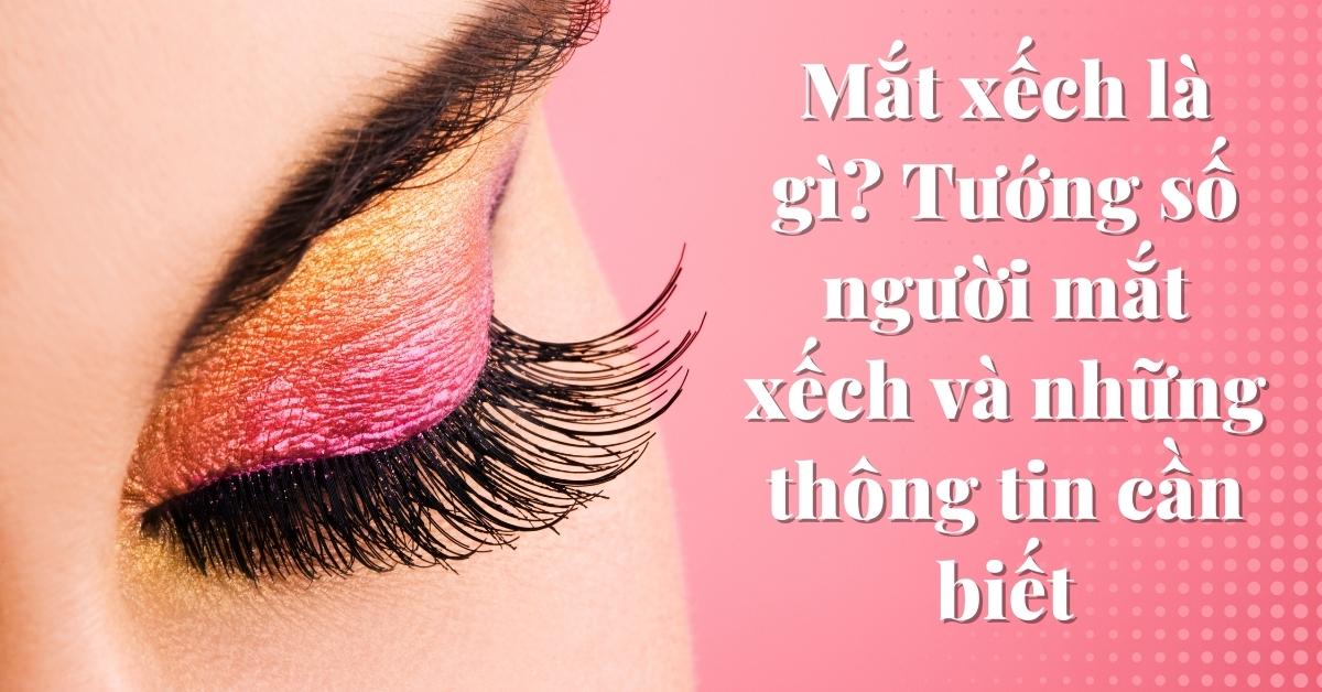 mắt xếch là gì