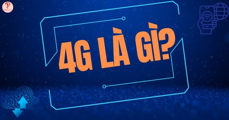 4G là gì?