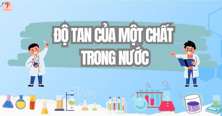 Độ tan của một chất trong nước