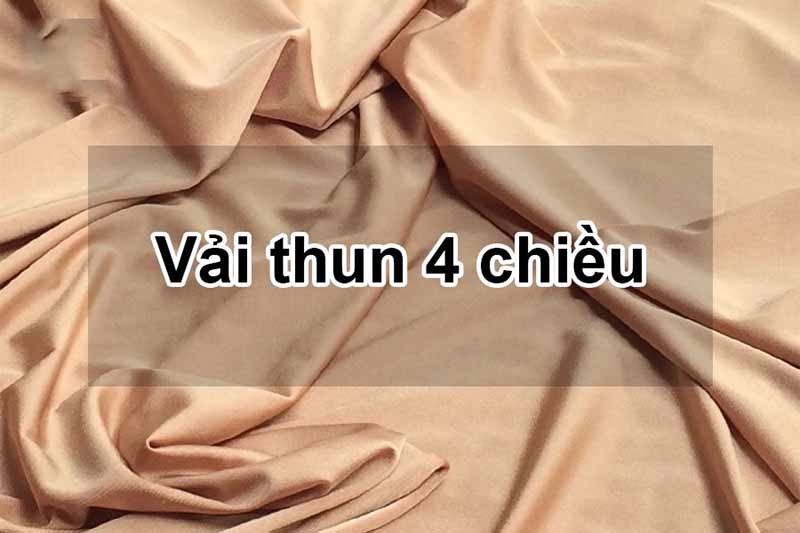 Vải thun 4 chiều là gì?