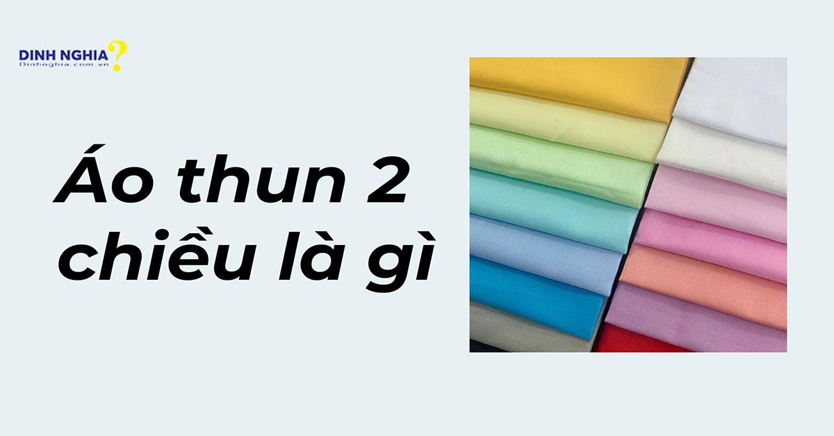 áo thun 2 chiều là gì