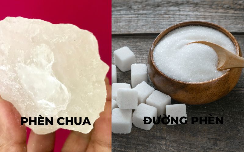 Phân biệt phèn chua và đường phèn