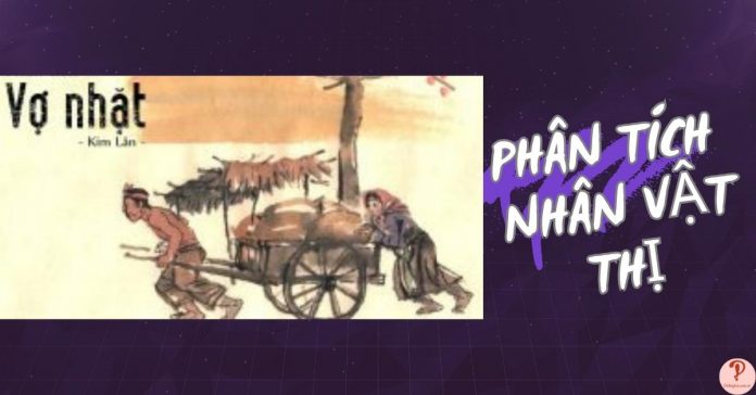 Phân tích nhân vật Thị