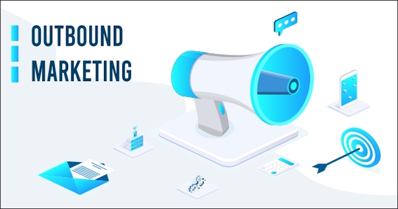 Các bước xây dựng Outbound Marketing
