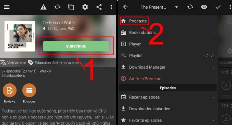 Chọn Subscribe - đăng ký Podcast yêu thích Chọn Subscribe - đăng ký Podcast yêu thích