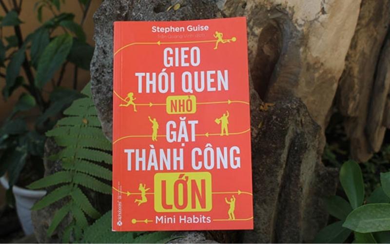 Gieo thói quen nhỏ gặt thành công lớn