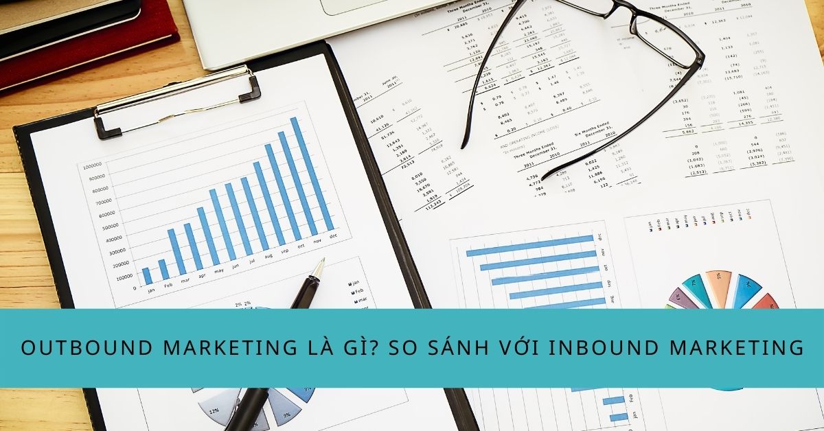 outbound marketing là gì