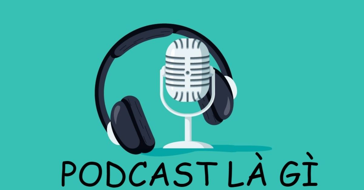 podcast là gì