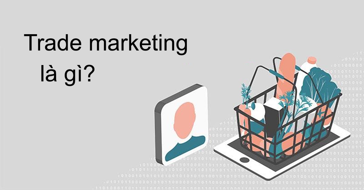 trade marketing là gì