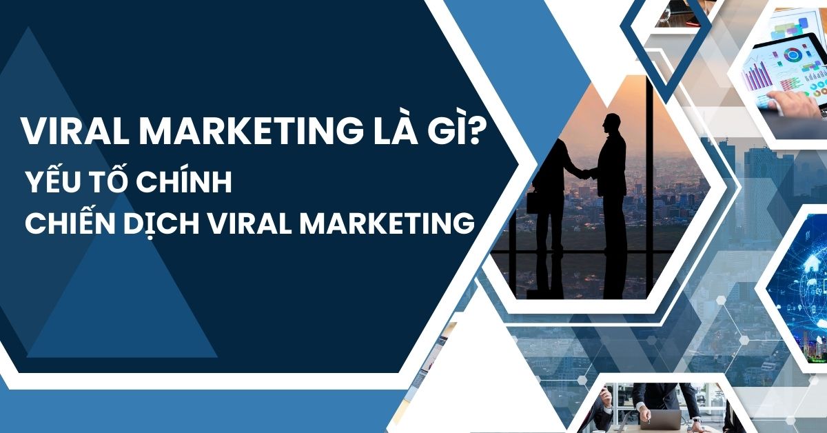 viral marketing là gì