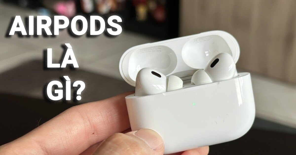 airpods là gì