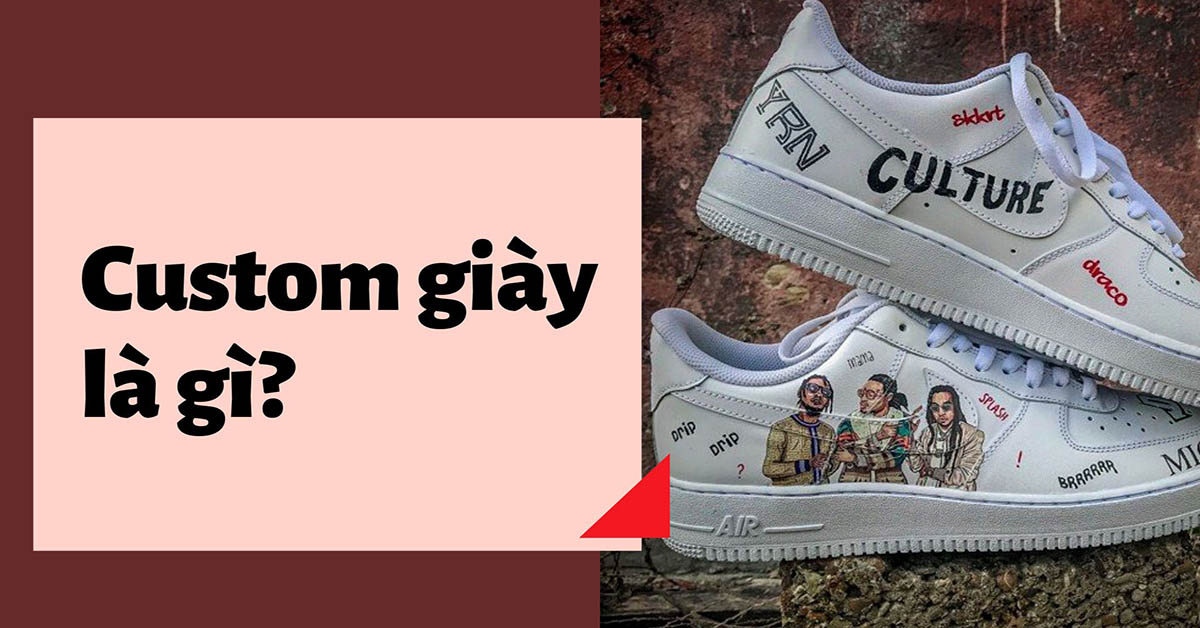 custom giày là gì