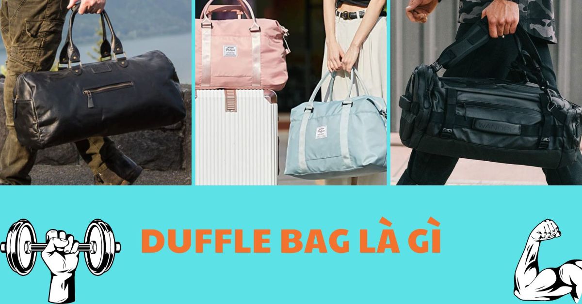 duffle bag là gì
