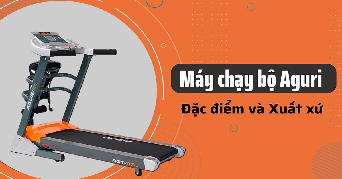 máy chạy bộ aguri