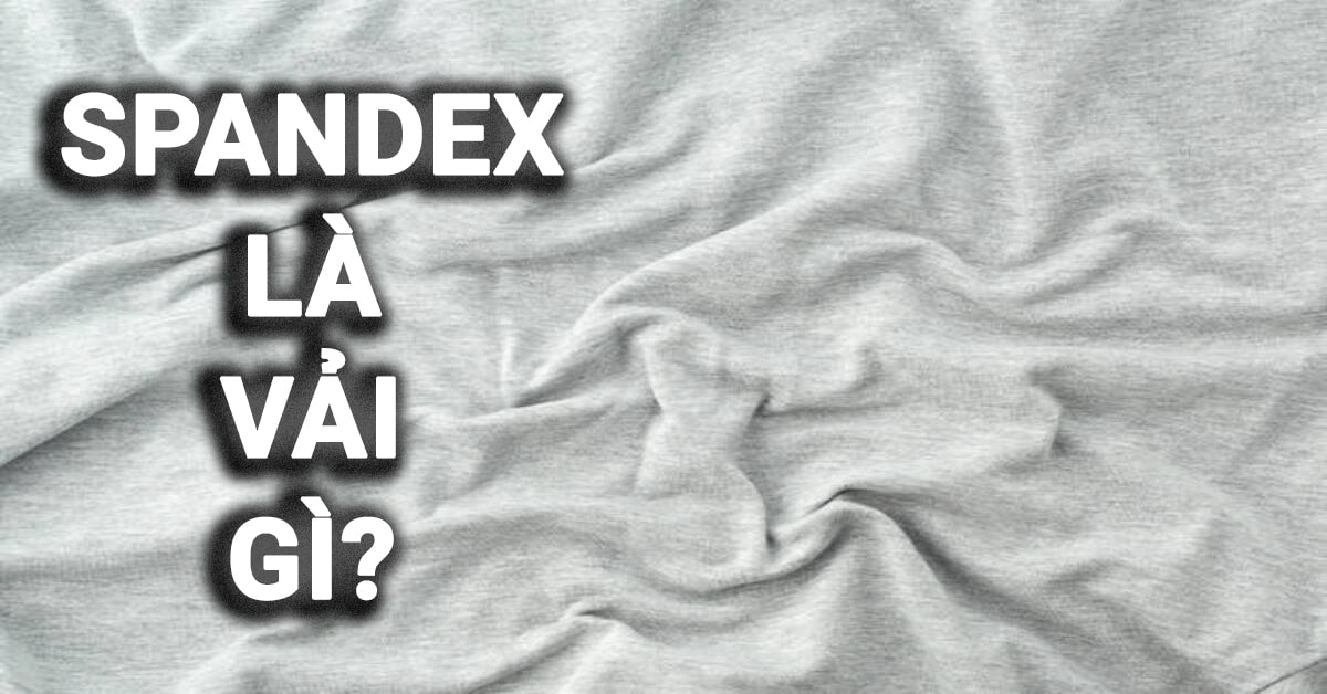 spandex là vải gì
