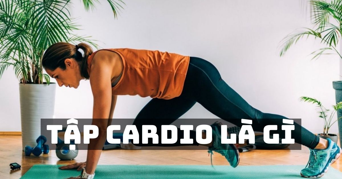 tập cardio là gì