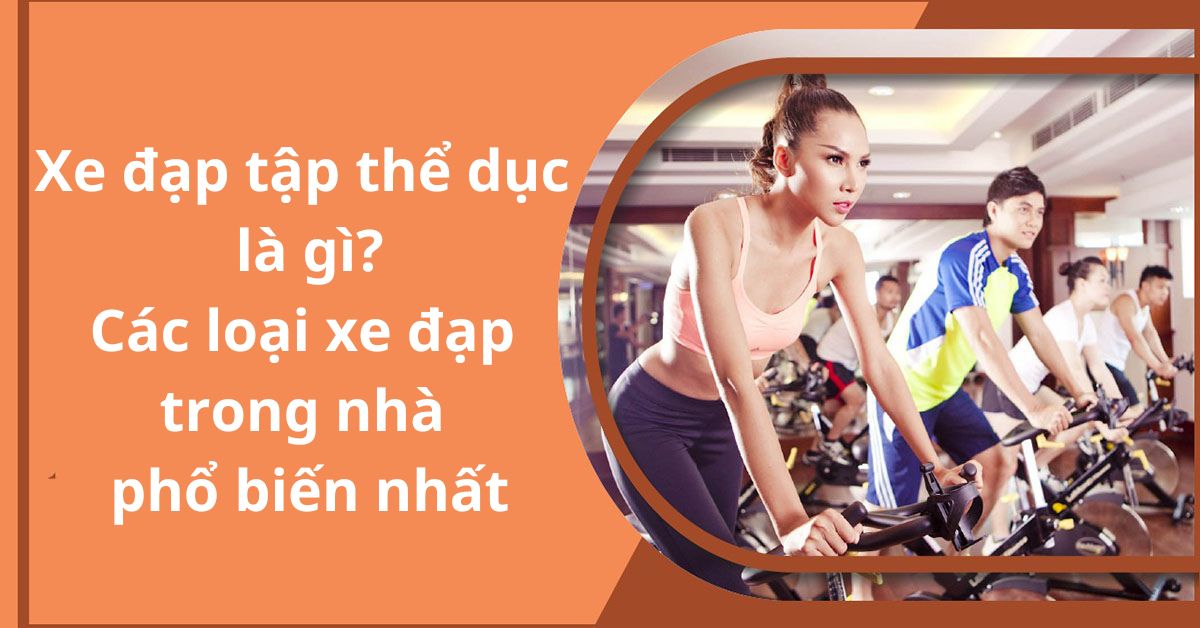 xe đạp tập thể dục là gì