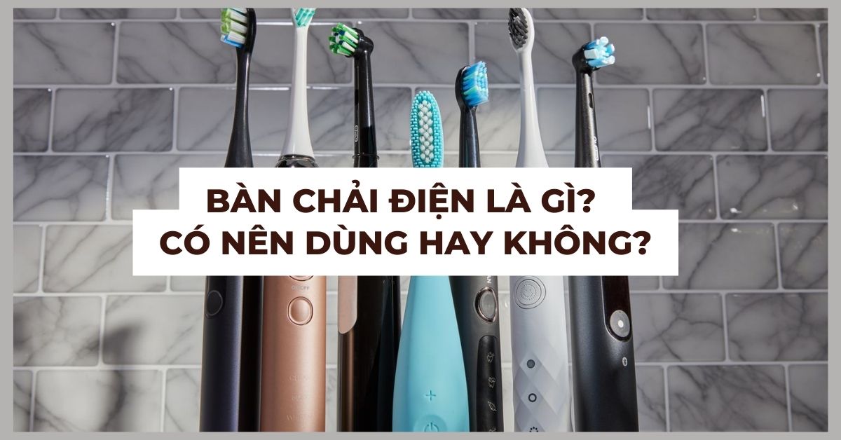 bàn chải điện là gì