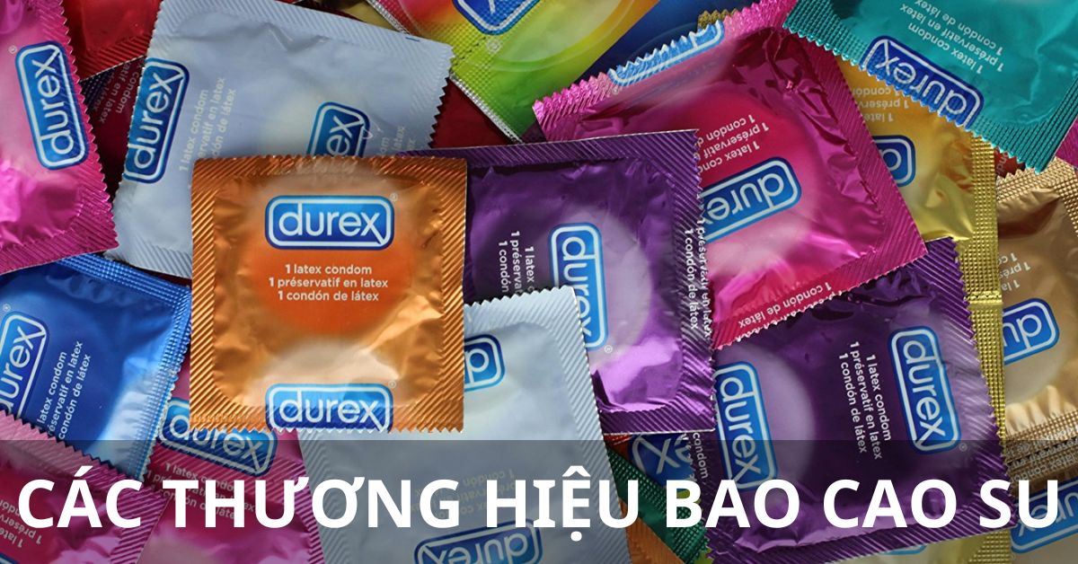 các thương hiệu bao cao su