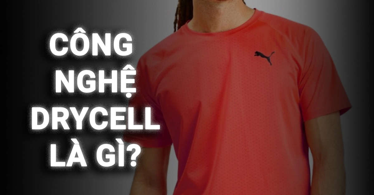 công nghệ drycell là gì
