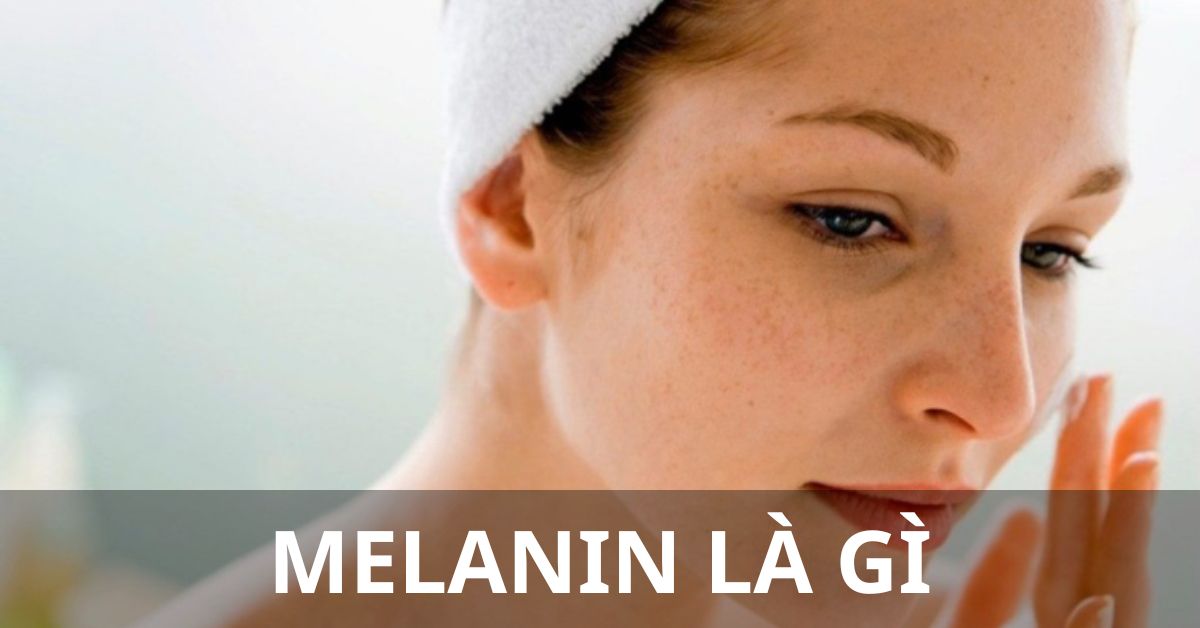 melanin là gì