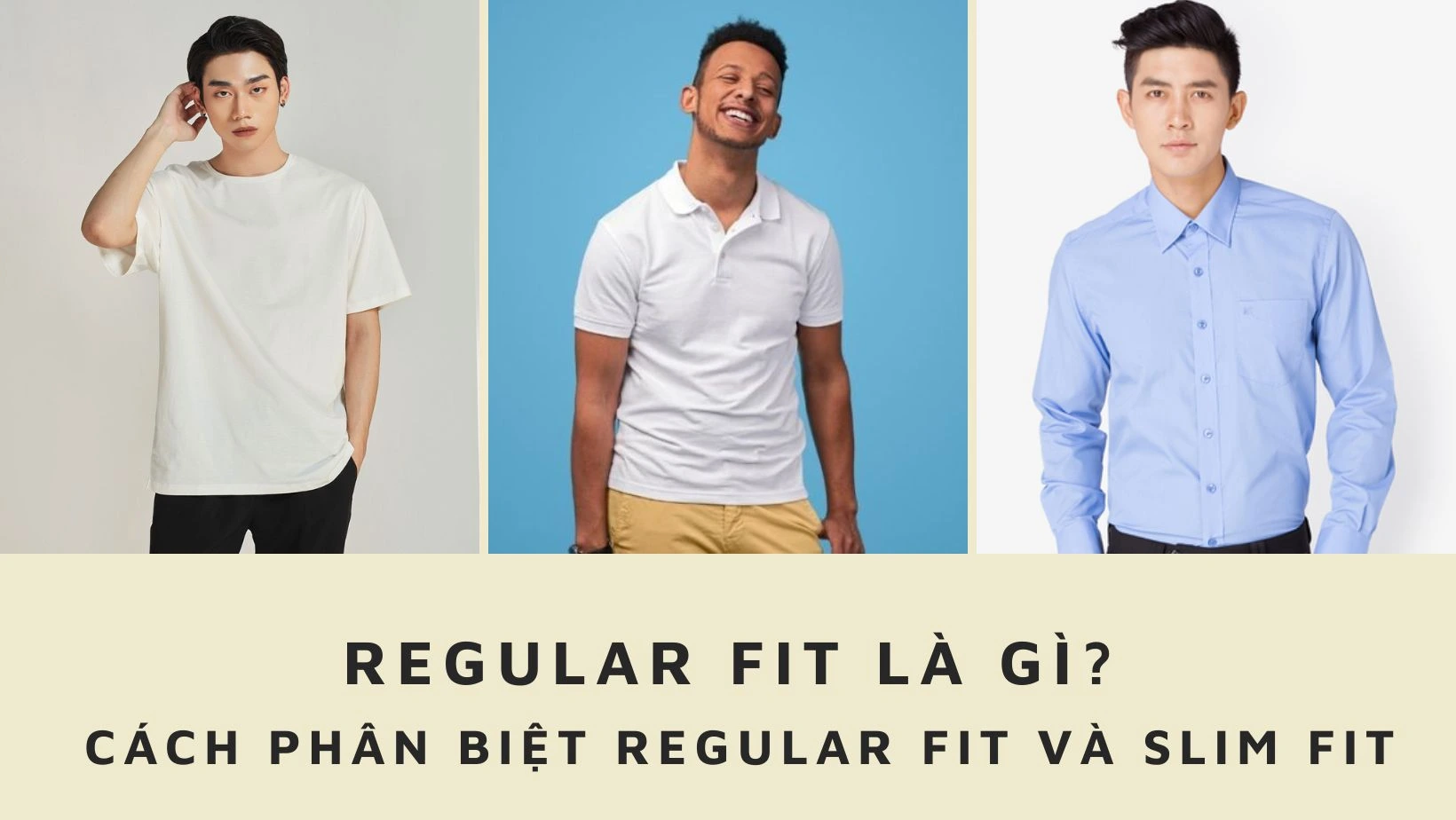 regular fit là gì