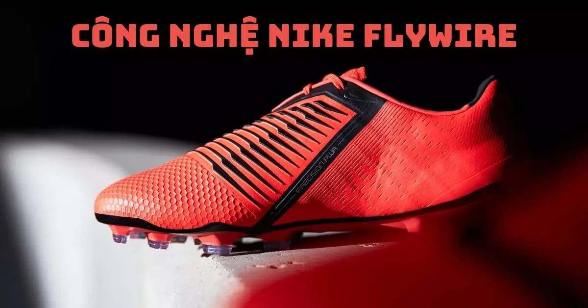 công nghệ nike flywire