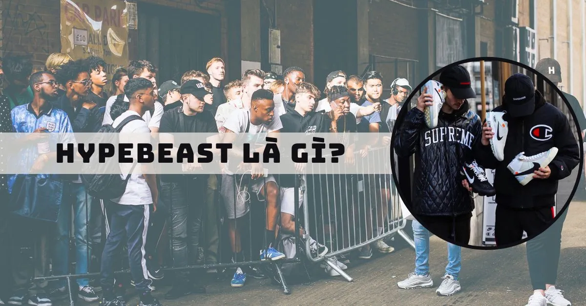Hypebeast-la-gi