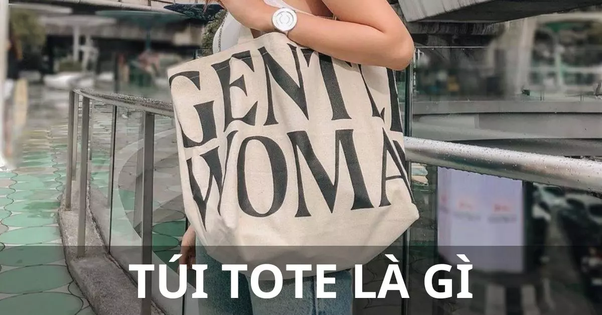 túi tote là gì