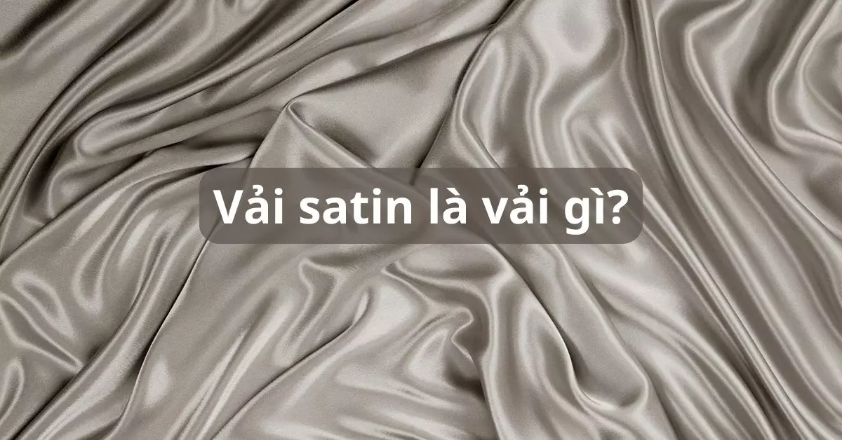vải satin là vải gì
