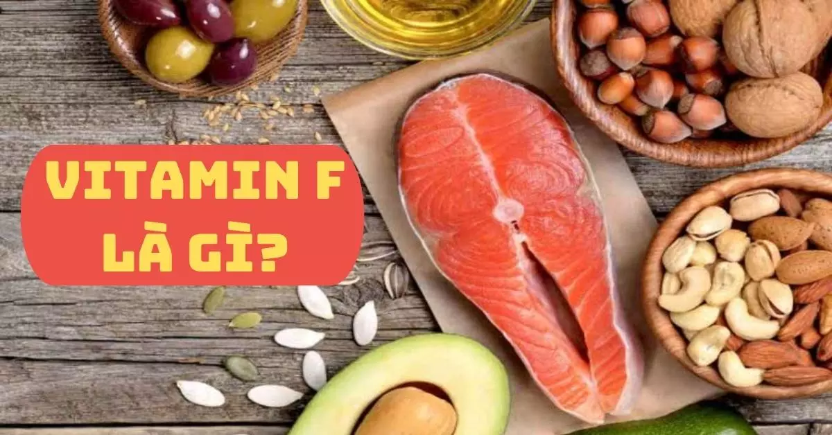 vitamin f là gì