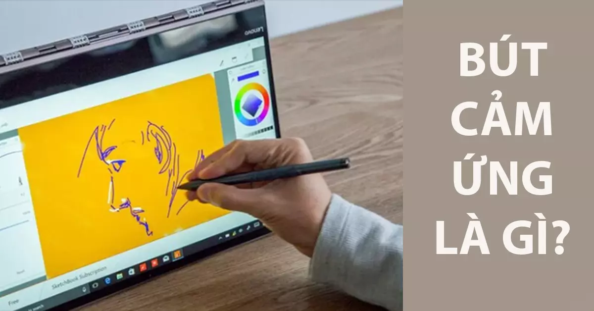 Bút cảm ứng là gì?