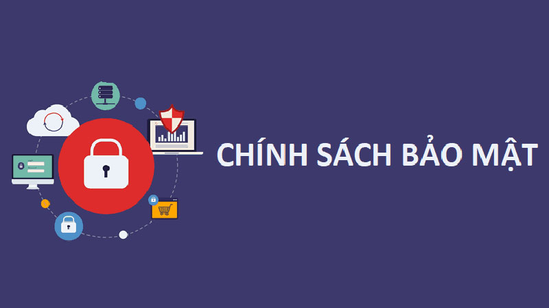 Chính sách bảo mật