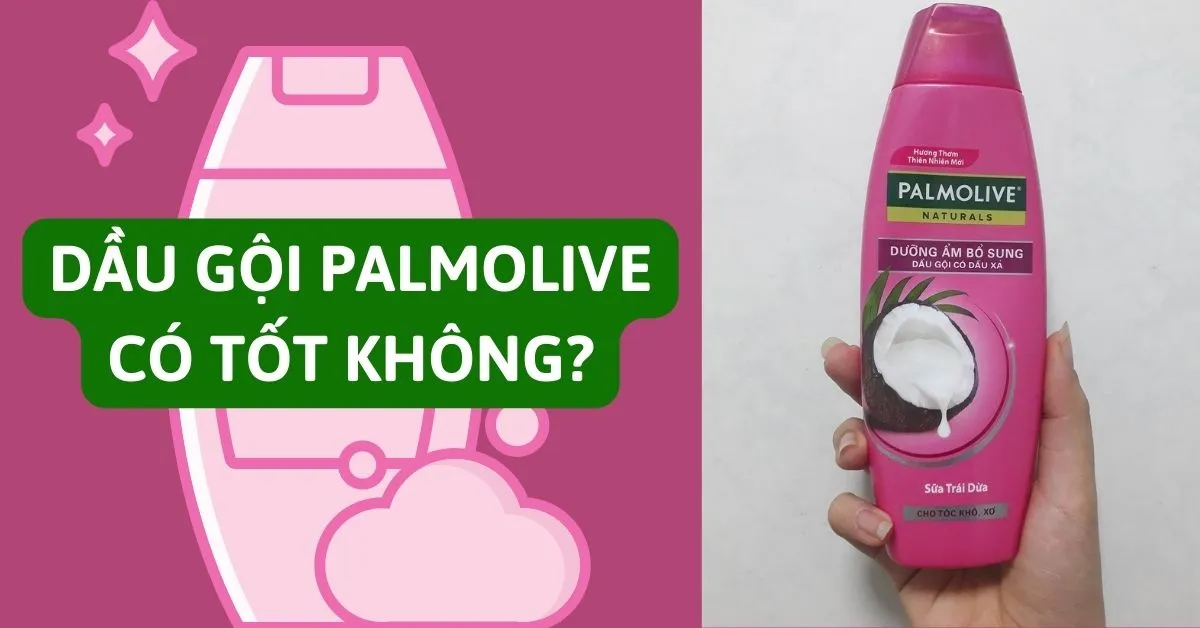 dầu gội palmolive có tốt không