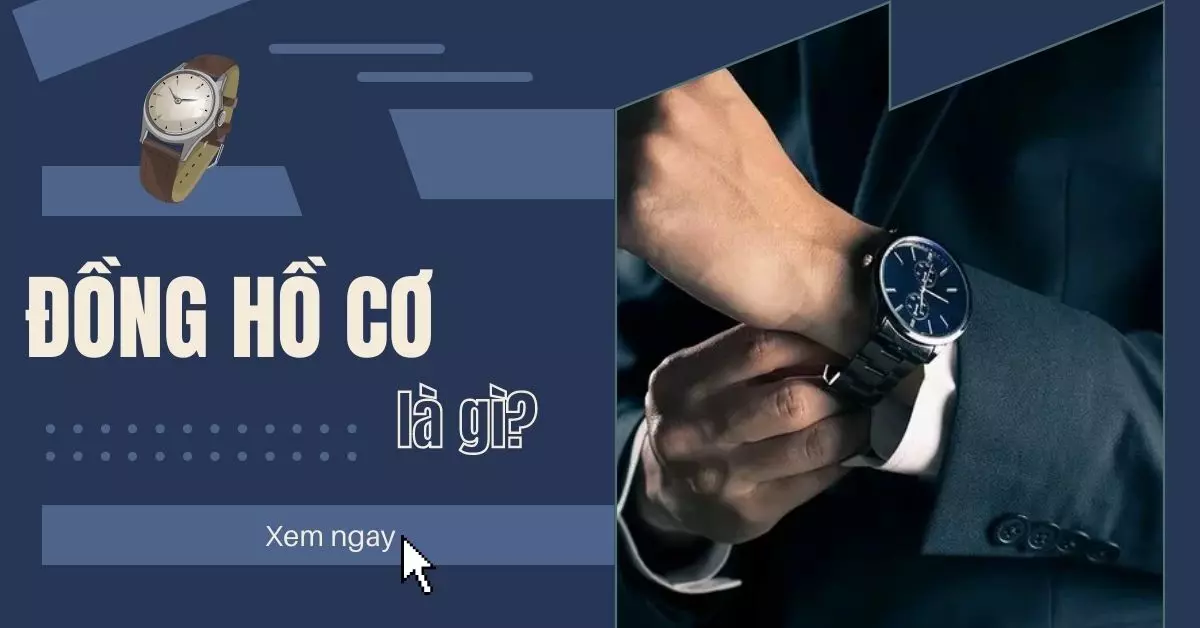 dong-ho-co-la-gi