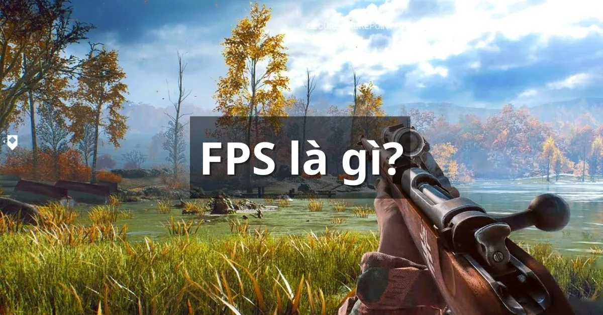 fps là gì