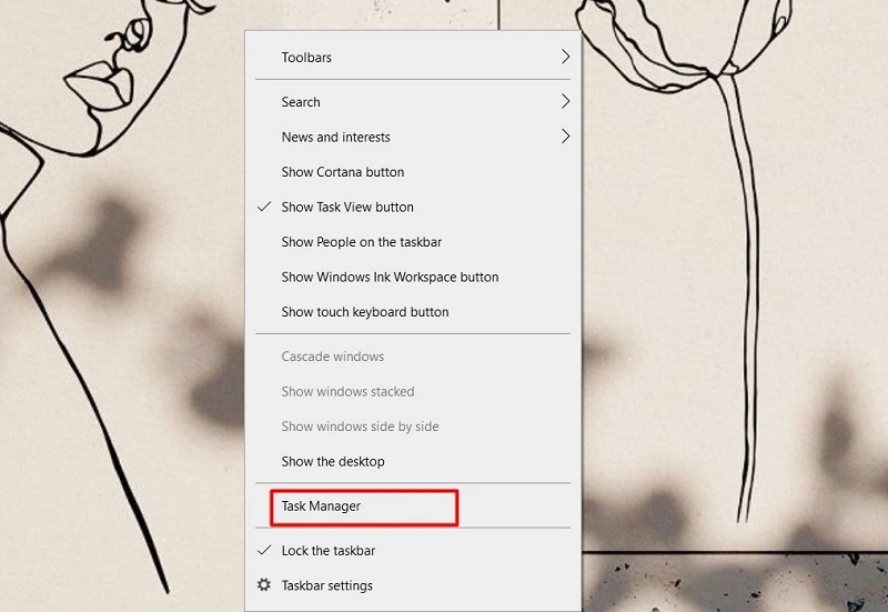 Kích chuột phải lên thanh Taskbar, chọn Task Manager