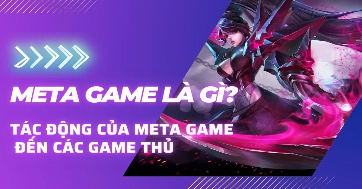 meta game là gì