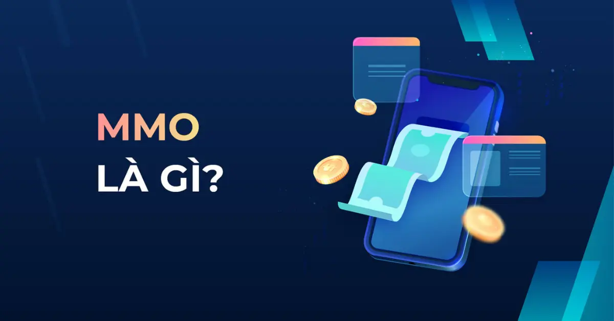 MMO là gì? Ưu nhược điểm