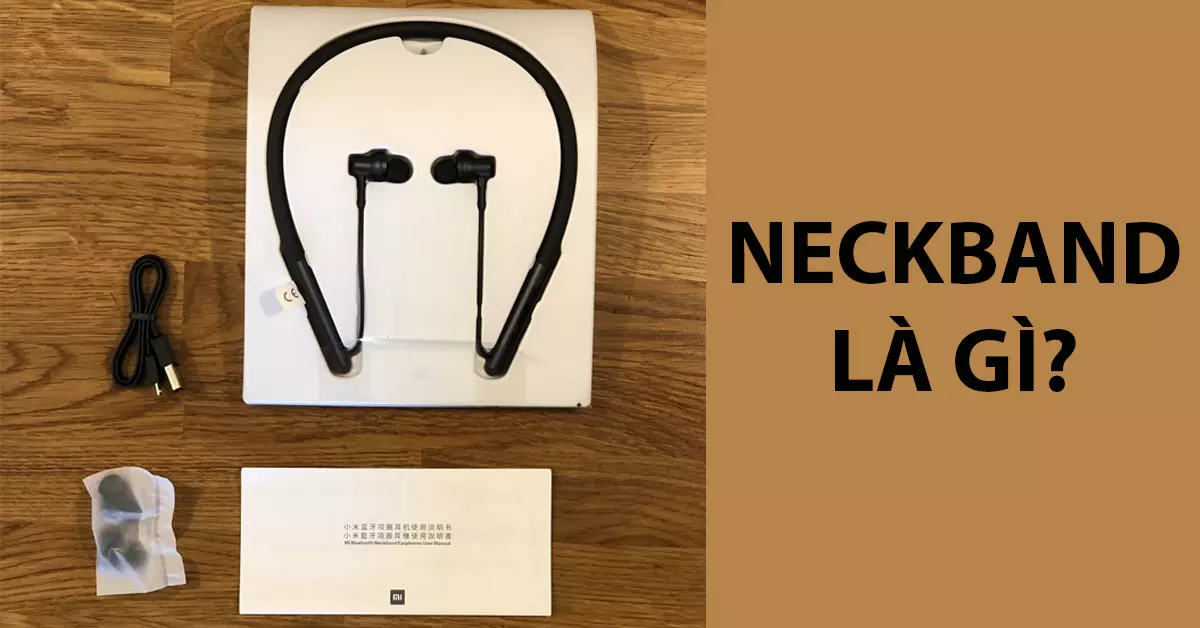 neckband là gì?